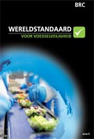 BRC Global Standard for Food Safety (Dutch Translation): Issue 5 - Print Version BRC Global Standard for Food Safety (Dutch Translation): Issue 5 - Print Version