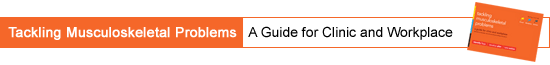 Tackling Musculoskeletal Problems: A Guide for Clinic and Workplace