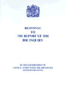CM 5263 The Government Response to the BSE Inquiry CM 5263 The Government Response to the BSE Inquiry