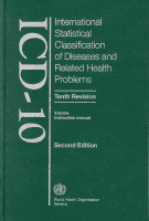 International Statistical Classification of Diseases and Related Health Problems (ICD-10) International Statistical Classification of Diseases and Related Health Problems (ICD-10)