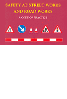 Safety at Street Works and Road Works