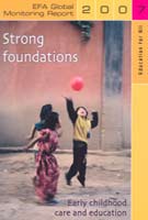 Strong Foundations: Early Childhood Care and Education Strong Foundations: Early Childhood Care and Education