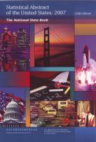 Statistical Abstract of the United States 2007 Statistical Abstract of the United States 2007