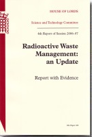 Radioactive Waste Management: An Update (HL Paper 109) Radioactive Waste Management: An Update (HL Paper 109)