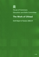The Work of Ofsted (HC 165) The Work of Ofsted (HC 165)