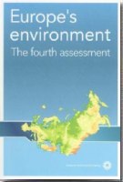 Europe's Environment: The Fourth Assessment Europe's Environment: The Fourth Assessment