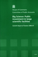 Big Science: Public Investment in Large Scientific Facilities (HC 521) Big Science: Public Investment in Large Scientific Facilities (HC 521)