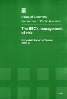 The BBC's Management of Risk (HC 643) The BBC's Management of Risk (HC 643)