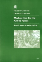 Medical Care for the Armed Forces (HC 327) Medical Care for the Armed Forces (HC 327)