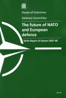 The Future of NATO and European Defence (HC 111) The Future of NATO and European Defence (HC 111)