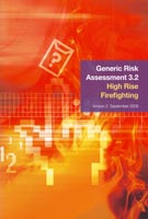 Generic Risk Assessment 3.2 - High Rise Firefighting (Version 2) Generic Risk Assessment 3.2 - High Rise Firefighting (Version 2)