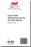 Code of Safe Working Practices for Merchant Seamen - Amendment 08 Code of Safe Working Practices for Merchant Seamen - Amendment 08