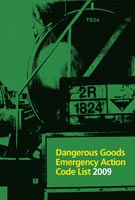 Dangerous Goods Emergency Action Code List 2009 Dangerous Goods Emergency Action Code List 2009