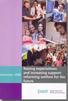 DWP Report cover Raising Expectations and Increasing Support: Reforming Welfare for the Future