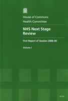 NHS Next Stage Review (HC 53-I) NHS Next Stage Review (HC 53-I)