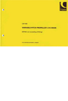 CAP 400 Variable Pitch Propeller Log Book (MTWA not exceeding 2730kg) CAP 400 Variable Pitch Propeller Log Book (MTWA not exceeding 2730kg)