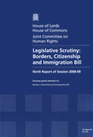 Legislative Scrutiny: Borders, Citizenship and Immigration Bill (HL 62 / HC 375) Legislative Scrutiny: Borders, Citizenship and Immigration Bill (HL 62 / HC 375)