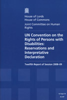 UN Convention on the Rights of Persons with Disabilities: Reservations and Interpretative Declaration (HL 70 / HC 397)