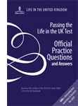 Passing the Life in the UK Test: Official Practice Questions and Answers
