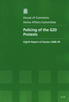 Policing of the G20 Protests (HC 418) Policing of the G20 Protests (HC 418)