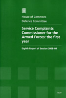 Service Complaints Commissioner for the Armed Forces: the First Year (HC 277) Service Complaints Commissioner for the Armed Forces: the First Year (HC 277)
