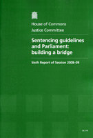 Sentencing Guidelines and Parliament: Building a Bridge (HC 715)