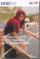 Eliminating World Poverty: Building Our Common Future Cm 7656 Eliminating World Poverty: Building Our Common Future Cm 7656