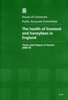 The Health of Livestock and Honeybees in England (HC 366) The Health of Livestock and Honeybees in England (HC 366)