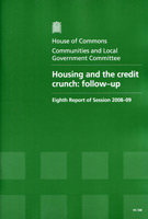 Housing and the Credit Crunch: Follow-up (HC 568) Housing and the Credit Crunch: Follow-up (HC 568)