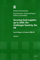 Securing Food Supplies up to 2050: the Challenges Faced by the UK (HC 213-I) Securing Food Supplies up to 2050: the Challenges Faced by the UK (HC 213-I)