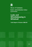 Leaks and Whistleblowing in Whitehall (HC 83) Leaks and Whistleblowing in Whitehall (HC 83)