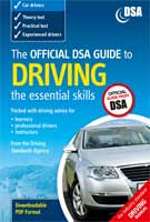 The Official DSA Guide to Driving - The Essential Skills