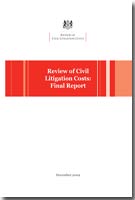 Review of Civil Litigation Costs: Final Report
