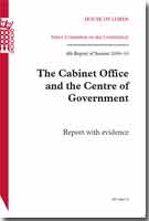 The Cabinet Office and the Centre of Government - HL 30 The Cabinet Office and the Centre of Government - HL 30