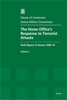 The Home Office's Response to Terrorist Attacks The Home Office's Response to Terrorist Attacks