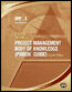 A Guide to the Project Management Body of Knowledge