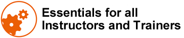 Essentials for all instructors and Trainers text and image header