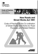 Code of Practice for the Co-ordination of Street Works and Works for Road Purposes and Related Matters 4th edition (revised October 2012) Code of Practice for the Co-ordination of Street Works and Works for Road Purposes and Related Matters 4th edition (revised October 2012)