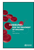 Guidelines for the Treatment of Malaria - Third Edition cover