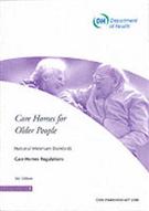 Care Homes for
Older People: National Minimum Standards – Care Homes Regulations - Front