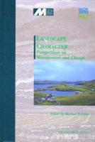 Landscape Character: Perspectives on Management and Change - Front