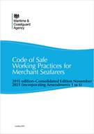 Code of Safe Working Practices for Merchant Seafarers Consolidated 2015 edition, including amendments 1-6