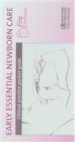 Early Essential Newborn Care Early Essential Newborn Care