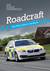 Roadcraft: the police driver's handbook 2020 ed